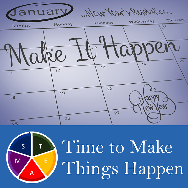 Time to Make Things Happen